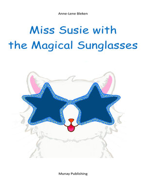 cover image of Miss Susie with the Magical Sunglasses